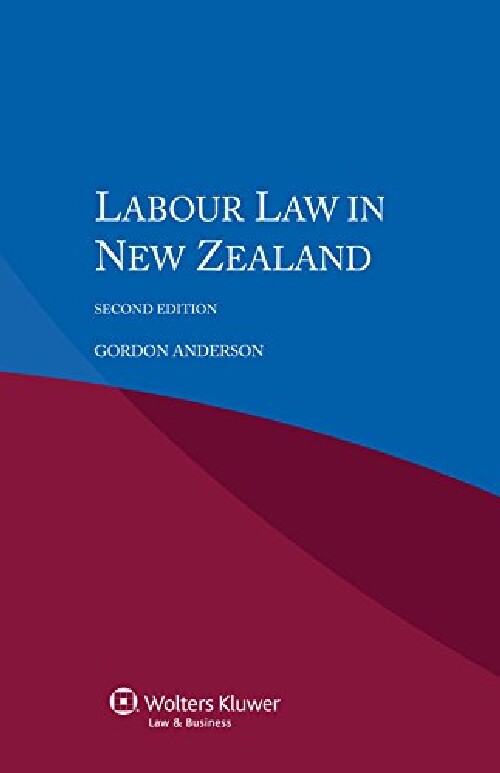 【预订】Labour Law in New Zealand