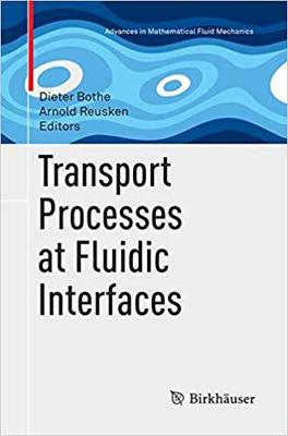 【预售】Transport Processes at Fluidic Inter...