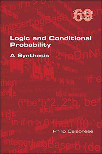 【预售】Logic and Conditional Probability: A...