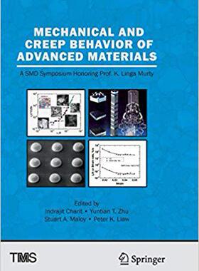 【预售】Mechanical and Creep Behavior of Adv...