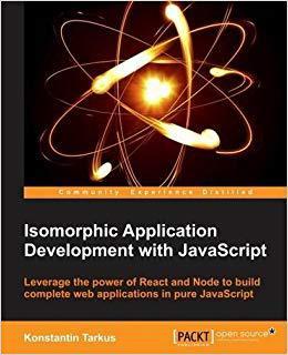 【预售】Isomorphic JavaScript Web Developmen...