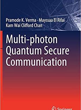 【预售】Multi-photon Quantum Secure Communic...