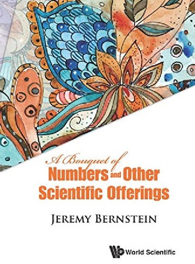 【预订】Bouquet Of Numbers And Other Scienti...