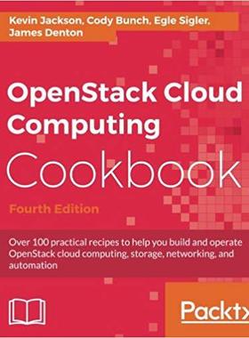 【预售】OpenStack Cloud Computing Cookbook -...