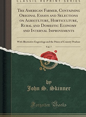 【预订】The American Farmer, Containing Orig...
