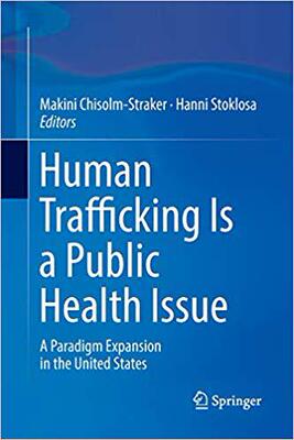 【预售】Human Trafficking Is a Public Health...