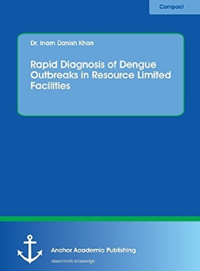 【预订】Rapid Diagnosis of Dengue Outbreaks ...