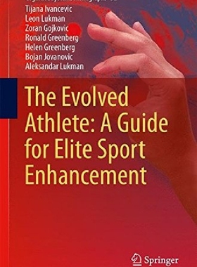 【预订】The Evolved Athlete: A Guide for Eli...
