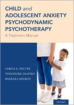 【预售】Child and Adolescent Anxiety Psychod...