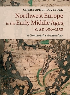 【预订】Northwest Europe in the Early Middle...