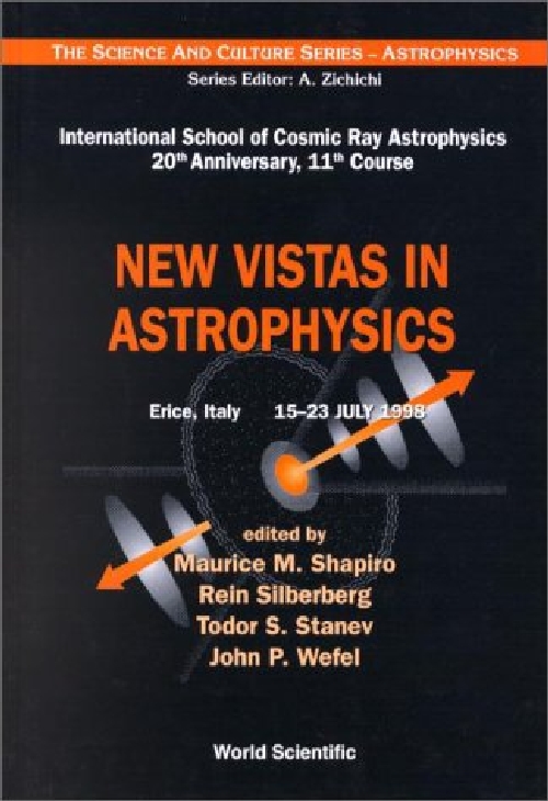 【预订】New VIstas in Astrophysics, Procs of...