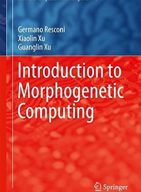 【预订】Introduction to Morphogenetic Comput...