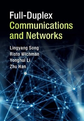 【预订】Full-Duplex Communications and Netwo...