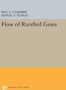 【预订】Flow of Rarefied Gases