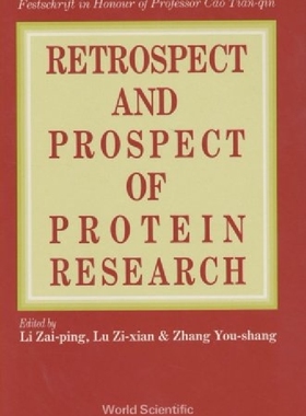 【预订】Retrospect and Prospect in Protein R...