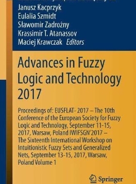 【预订】Advances in Fuzzy Logic and Technolo...