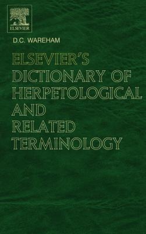 【预订】Elsevier’s Dictionary of Herpetologi... 书籍/杂志/报纸 科普读物/自然科学/技术类原版书 原图主图