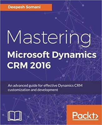 【预售】Mastering Microsoft Dynamics CRM 201...