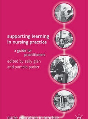 【预订】Supporting Learning in Nursing Pract...