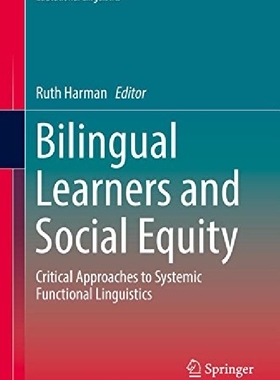 【预订】Bilingual Learners and Social Equity...