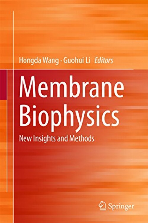 【预订】Membrane Biophysics: New Insights an...