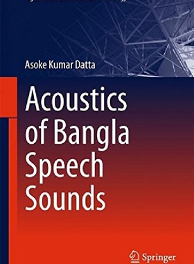 【预订】Acoustics of Bangla Speech Sounds