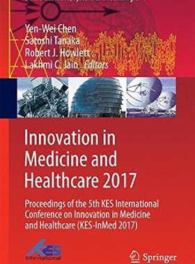 【预订】Innovation in Medicine and Healthcar...