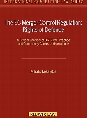 【预订】The EC Merger Control Regulation: Ri...
