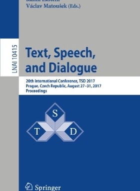 【预订】Text, Speech, and Dialogue: 20th Int...