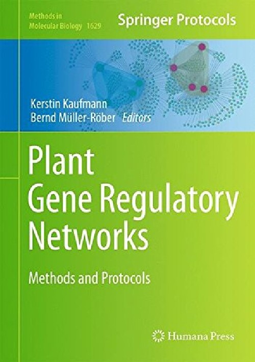 【预订】Plant Gene Regulatory Networks