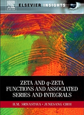【预订】Zeta and q-Zeta Functions and Associ...