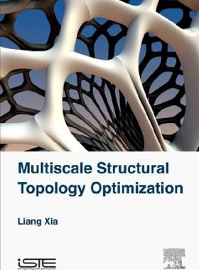 【预订】Multiscale Structural Topology Optim...