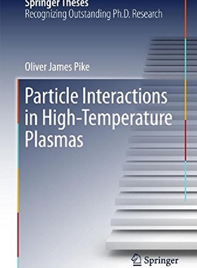 【预订】Particle Interactions in High-Temper...