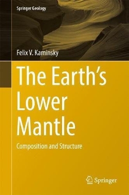 【预订】The Earth’s Lower Mantle