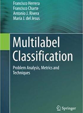 【预售】Multilabel Classification: Problem A...