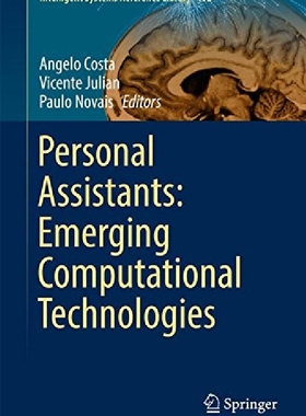 【预订】Personal Assistants: Emerging Comput...