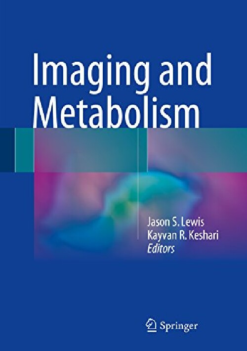 【预订】Imaging and Metabolism (2018)
