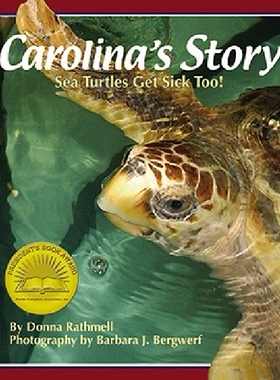 【预订】Carolina's Story: Sea Turtles Get Si...