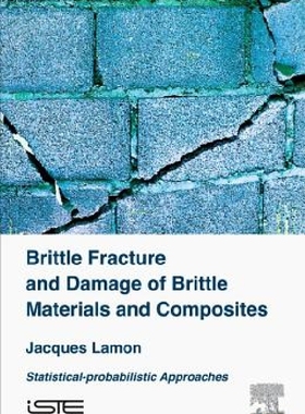 【预订】Brittle Fracture and Damage of Britt...