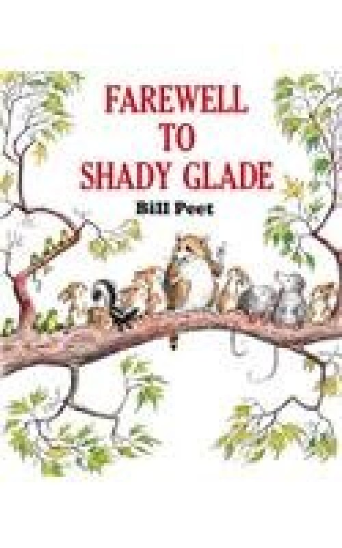 【预订】Farewell to Shady Glade