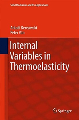 【预订】Internal Variables in Thermoelastici...