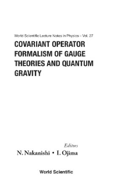 【预订】Covariant Operator Formalism of Gaug...