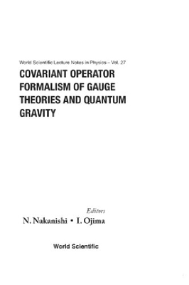 【预订】Covariant Operator Formalism of Gaug...