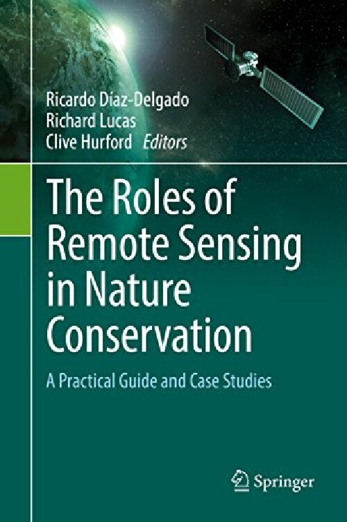 【预订】The Roles of Remote Sensing in Natur...