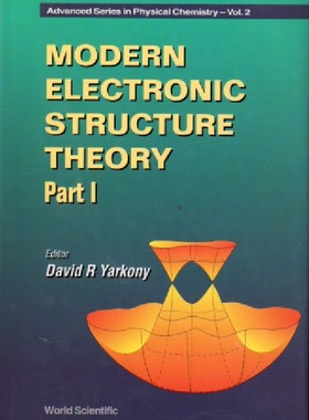 【预订】Modern Electronic Structure Theory -...