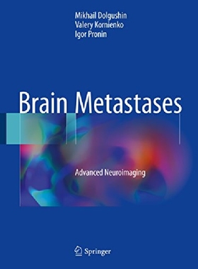 【预订】Brain Metastases: Advanced Neuroimag...