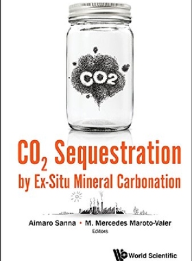 【预订】Co2 Sequestration By Ex-situ Mineral...