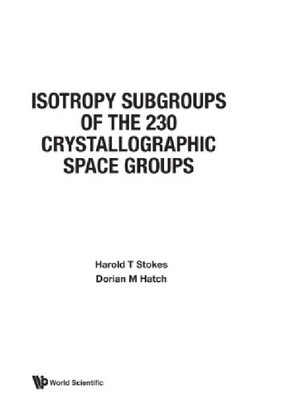 【预订】Isotropy Subgroups of the 230 Crysta...