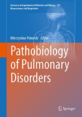 【预订】Pathobiology of Pulmonary Disorders ...