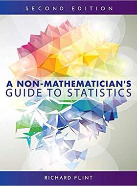 【预售】A Non-Mathematician’s Guide to Stati...